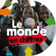 Le monde en chiffres