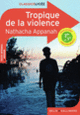 Couverture Tropique de la violence (Nathacha Appanah)