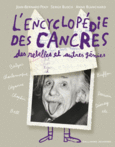 Couverture L'encyclopédie des cancres, des rebelles et autres génies (,Serge Bloch,Jean-Bernard Pouy)