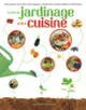 Couverture Le livre du jardinage et de la cuisine (Collectif(s) Collectif(s))