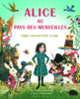 Couverture Alice au pays des merveilles (Lewis Carroll,Emma Chichester Clark)