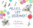 Couverture Allez, les oiseaux ! () Couverture Allez, les oiseaux ! ()