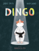 Couverture Dingo (Nick Laird,Zadie Smith)