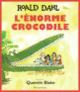 Couverture L'énorme crocodile (Roald Dahl)