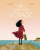 Couverture Le grand voyage (Camille Andros)
