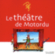 Couverture Le théâtre de Motordu ( Pef)