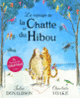 Couverture Le voyage de la Chatte et du Hibou (Julia Donaldson)
