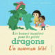 Couverture Les bonnes manières pour les petits dragons (Caryl Hart)