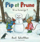 Couverture Pip et Prune : Vive la neige! (Axel Scheffler)