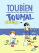 Couverture Toubien Toumal en vacances (Julien Hirsinger,Constance Verluca)