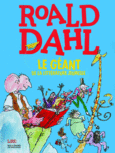 Couverture Roald Dahl, le géant de la littérature jeunesse ()