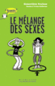 Couverture Le mélange des sexes (Geneviève Fraisse)