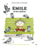 Couverture Émile et les autres (Vincent Cuvellier) Couverture Émile et les autres (Vincent Cuvellier)