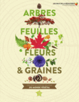 Couverture Arbres, feuilles, fleurs et graines ()