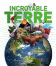 Couverture Incroyable Terre ()