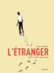 Couverture L’Étranger (Albert Camus,Jacques Ferrandez)