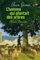 Couverture L'homme qui plantait des arbres (Jean Giono)