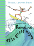 Couverture Armeline et la grosse vague ()