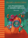 Couverture Les Pyjamasques et Roméo Mécano ()