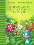 Couverture Les Pyjamasques et Utupë, l'esprit de la forêt ()
