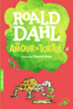 Couverture Un amour de tortue (Roald Dahl)