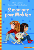 Couverture 2 mamans pour Mokiko ()