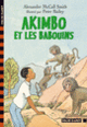 Couverture Akimbo et les babouins (Alexander McCall Smith)