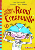 Couverture Les idées géniales de Raoul Craspouille ()