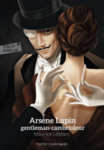 Couverture Arsène Lupin, gentleman cambrioleur ()