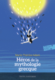 Couverture Héros de la mythologie grecque ()