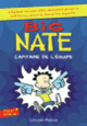 Couverture Big Nate, capitaine de l'équipe (Lincoln Peirce)