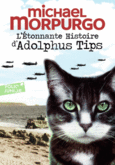 Couverture L'Étonnante Histoire d'Adolphus Tips ()