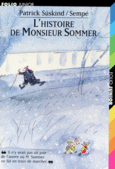 Couverture L'histoire de Monsieur Sommer (,Patrick Süskind)