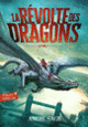 Couverture La Révolte des Dragons (Angie Sage)