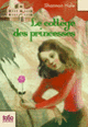 Couverture Le collège des princesses (Shannon Hale)
