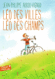Couverture Léo des villes, Léo des champs (Jean-Philippe Arrou-Vignod)