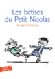 Couverture Les bêtises du Petit Nicolas (René Goscinny, Sempé)