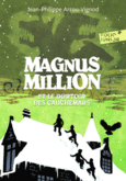 Couverture Magnus Million et le dortoir des cauchemars ()
