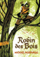 Couverture Robin des Bois (Michael Morpurgo)