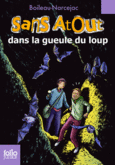 Couverture Sans Atout dans la gueule du loup ()