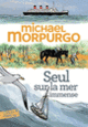 Couverture Seul sur la mer immense (Michael Morpurgo)