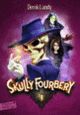 Couverture Skully Fourbery (Derek Landy)