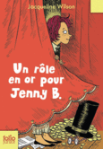 Couverture Un rôle en or pour Jenny B. ()