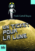 Couverture Un ticket pour la Lune ()