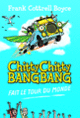 Couverture Chitty Chitty Bang Bang fait le tour du monde (Frank Cottrell Boyce)