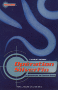Couverture Opération SilverFin ()