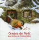 Couverture Contes de Noël des Drôles de Petites Bêtes (Antoon Krings)