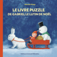 Couverture Le livre puzzle de Gabriel le Lutin de Noël ()