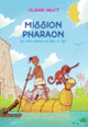 Couverture Mission Pharaon (Claude Helft)