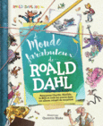 Couverture Le monde farabuleux de Roald Dahl ()